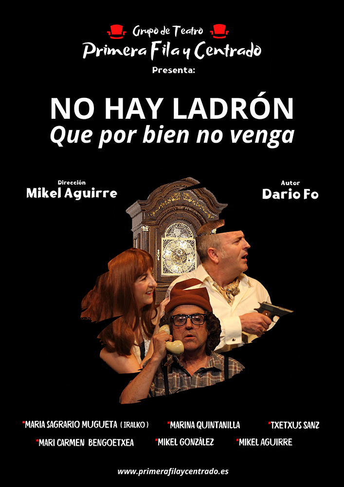 No hay ladrón que por bien no venga