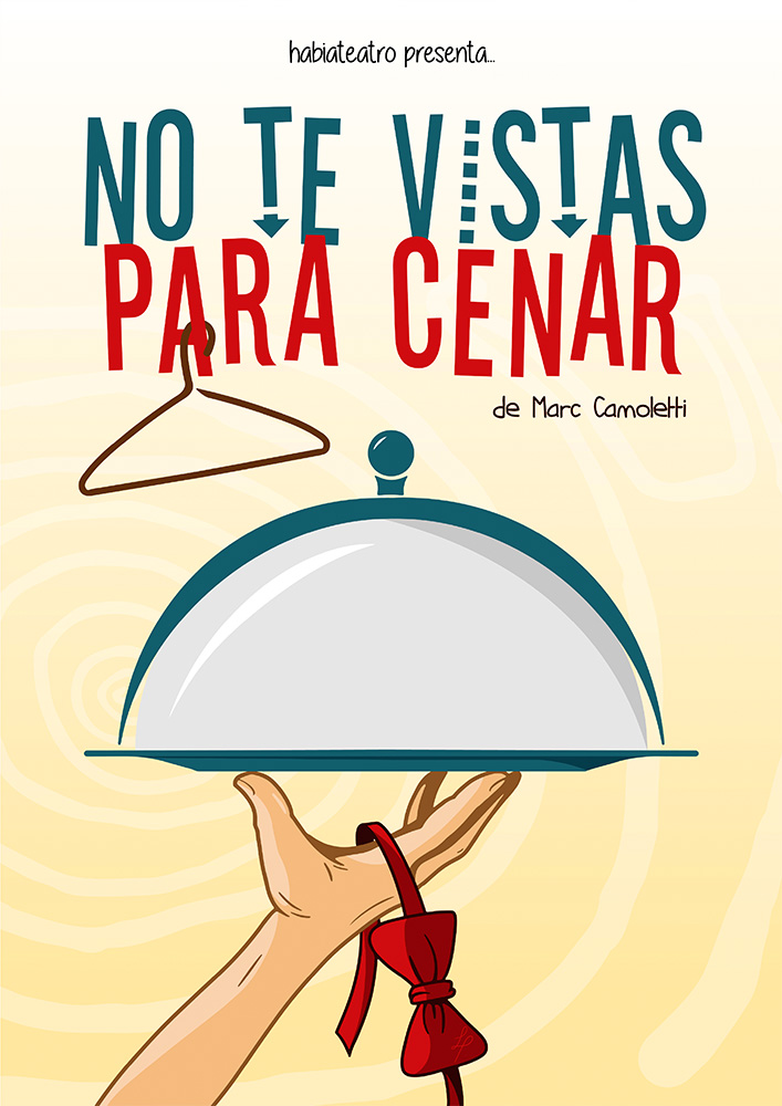 No te vistas para cenar